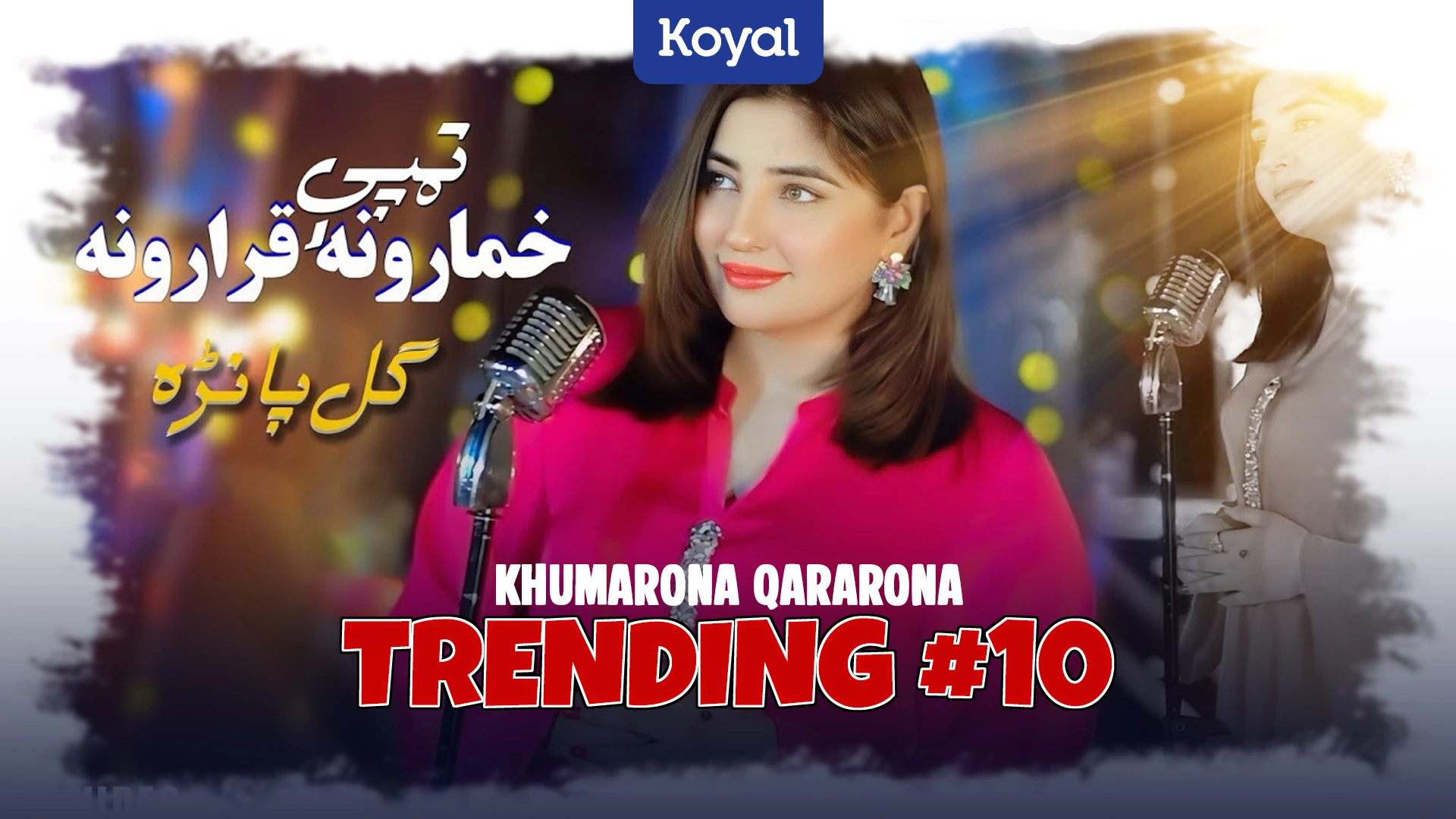 Khumarona Qararona by Gul Panra