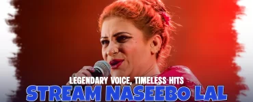 Legendary voice, Timeless Hits Stream Naseebo Lal on Koyal