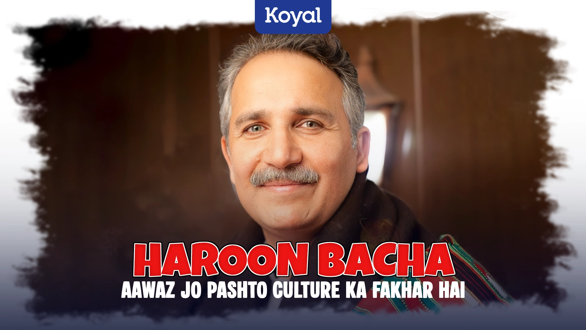 Haroon Bacha Aawaz jo Pashto Culture ka Fakhar Hai