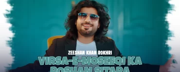 Zeeshan Khan Rokhri Virsa-e-Moseeqi Ka Roshan Sitara