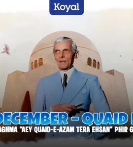 25 December Quaid Day Tareekhi Naghma Aey Quaid-e-Azam Tera Ehsan Phir Goonj Utha