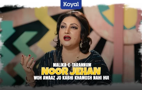 Malika-e-Tarannum Noor Jehan – Woh Awaaz Jo Kabhi Khamosh Nahi Hui